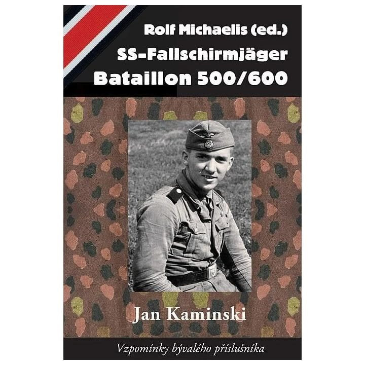 Portada del libro SS-Fallschirmjäger Bataillon 500/600 — Jan Kaminski y Rolf Michaelis