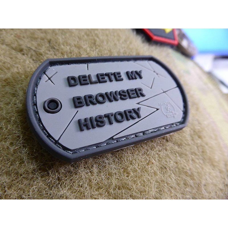 Parche PVC 3D dog tag 'Delete My Browser History' - velcro 5 x 2,9 cm